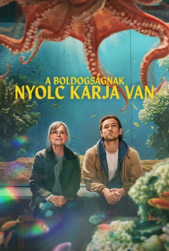 A boldogságnak nyolc karja van