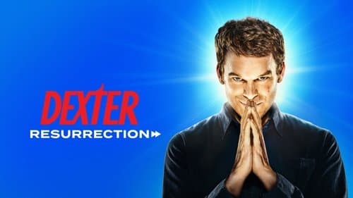 Dexter: Feltámadás – 1. kép