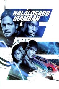 Halálos iramban 2 – Halálosabb iram