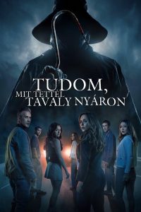Tudom, mit tettél tavaly nyáron