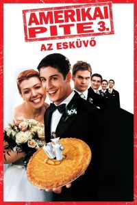 Amerikai pite 3. – Az esküvő