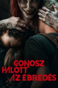 Gonosz halott – Az ébredés