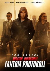 Mission: Impossible 4. – Fantom protokoll