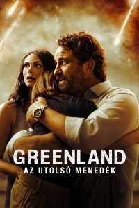 Greenland – Az utolsó menedék