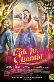 Fák jú, Chantal