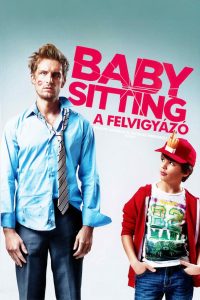 Babysitting – A felvigyázó